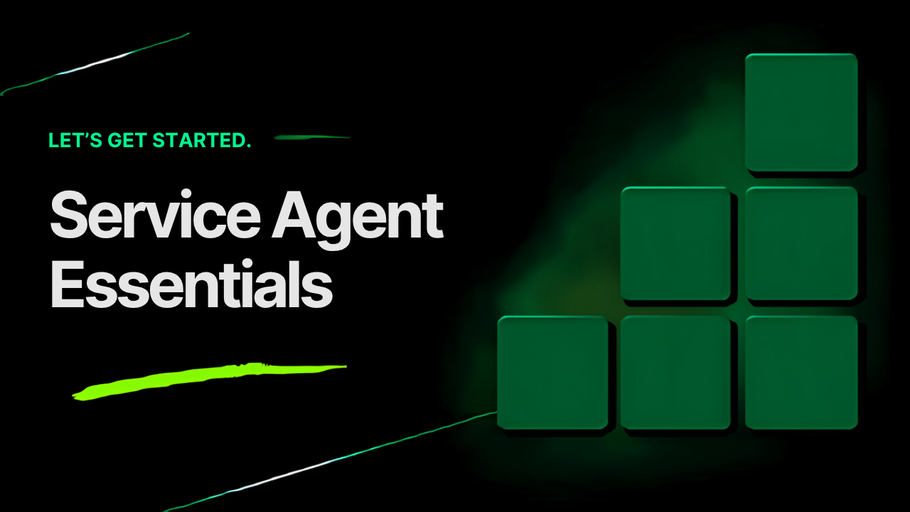 Service Agent Essentials poster — click the play button to start the video
